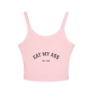 Eat My A$$ Tank Top