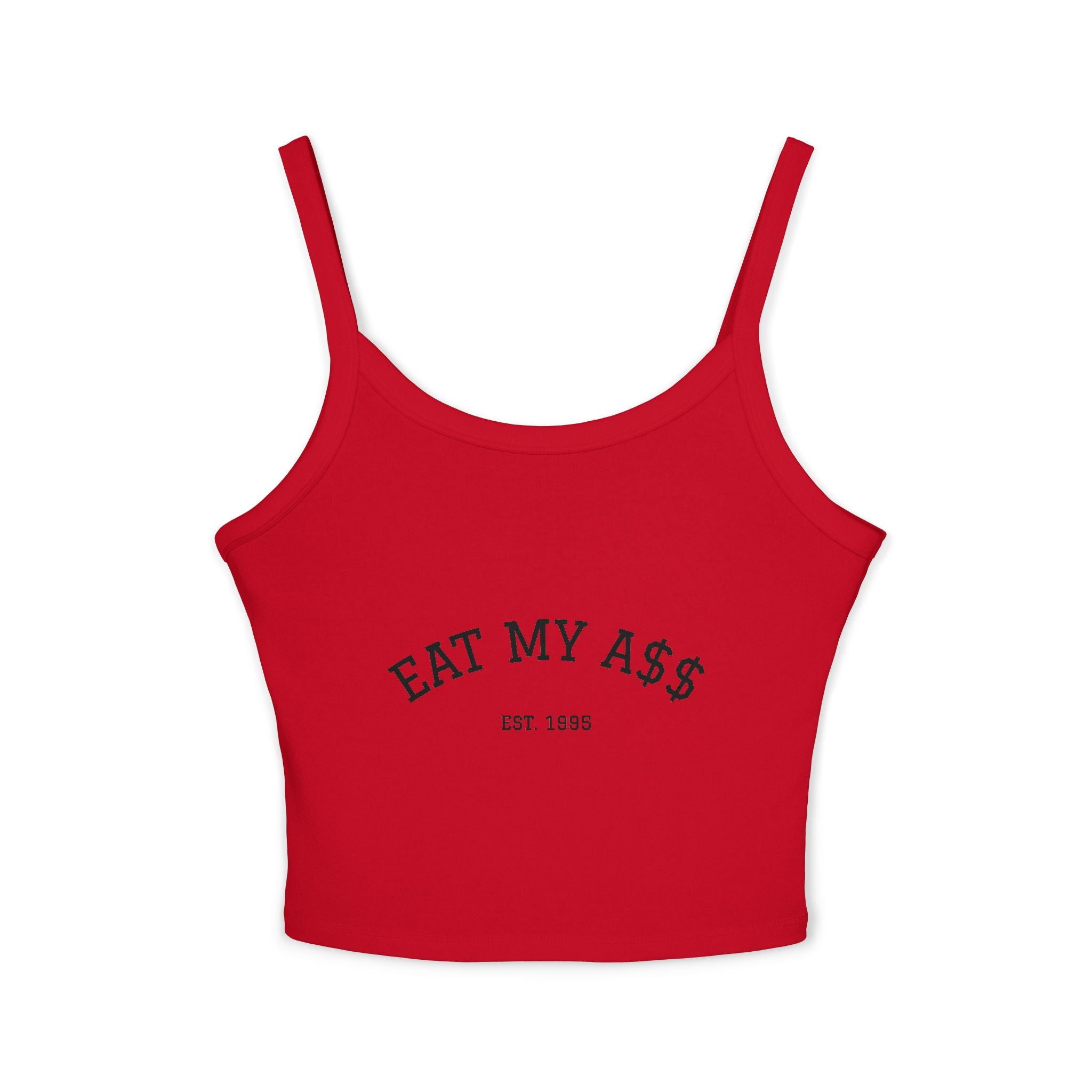 Eat My A$$ Tank Top
