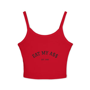 Eat My A$$ Tank Top